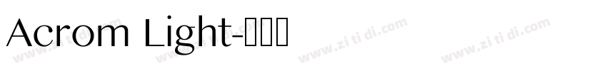Acrom Light字体转换